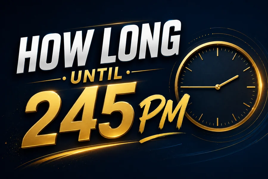 how long until 245