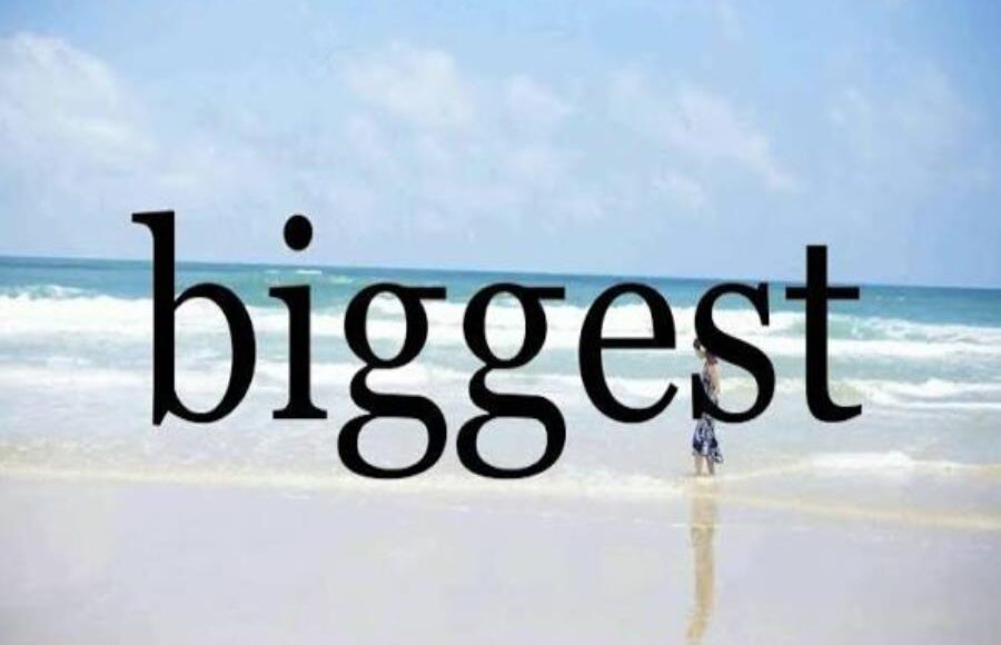 How Do You Spell Biggest